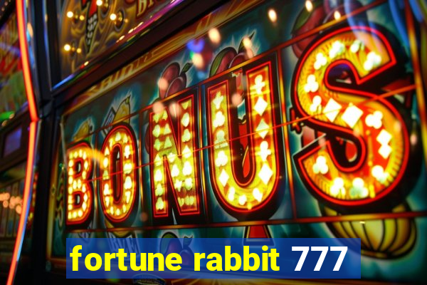 fortune rabbit 777